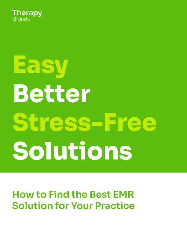 PTOT How to find the Best EMR Solution for Your Practice